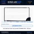 Ecrã LED fosco 15,6" para portátil LP156WH3 TPS1 - 30 pinos - VR Informática